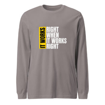 How It Works Long Sleeve Tee Shirt