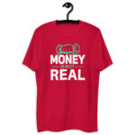 Money Is Not Real Fitted Short Sleeve Tee-shirt