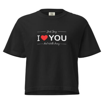 Women’s I Heart You Heavyweight Mid Length Tee Shirt