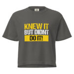 Women’s Knew It Heavyweight MidLength Tee Shirt