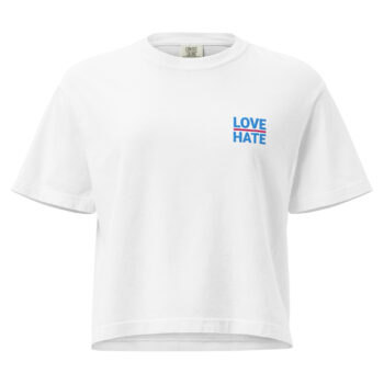 Women’s Love Hate Heavyweight Mid Length Tee Shirt