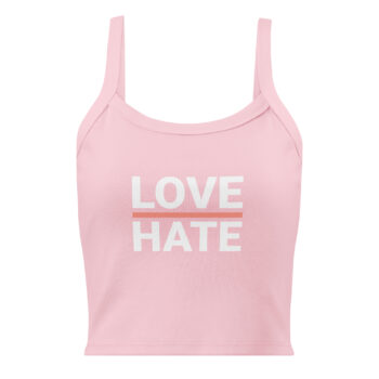 Women’s Love Hate Micro-Rib Tank Top
